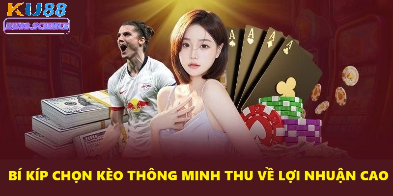 Kèo chấp tăng từ 0.25 lên 0.5 là dấu hiệu kèo trên sẽ có cơ hội thắng cao