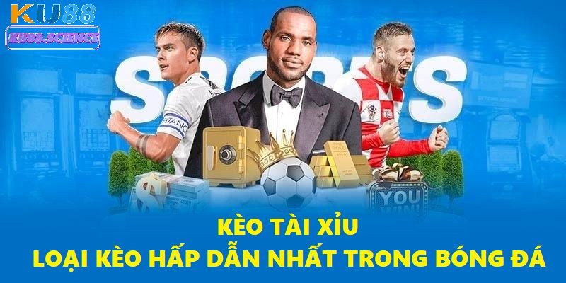 Tài Xỉu Bóng Đá Là Gì? Bí Quyết Đọc Kèo Chuẩn Xác Nhất 2025 1 Tài xỉu bóng đá là gì